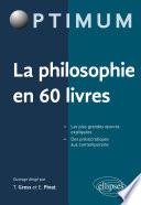 La philosophie en 60 livres