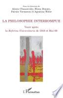 La philosophie interrompue