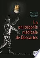 La philosophie médicale de Descartes