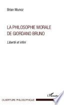 La philosophie morale de Giordano Bruno