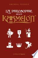 La philosophie selon Kaamelott