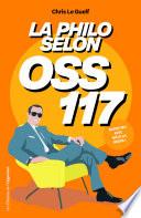 La philosophie selon OSS 117