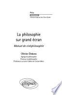 La philosophie sur grand écran