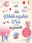 La philosophie Zen en famille