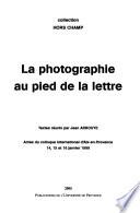 La photographie au pied de la lettre