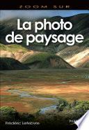 La photographie de paysage