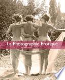La Photographie érotique
