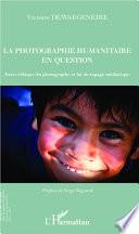La photographie humanitaire en question