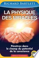 La physique des miracles