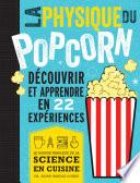 La physique du pop corn