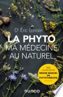 La phyto, ma médecine au naturel