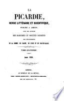 La Picardie, revue historique, archéologique & littéraire