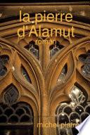 La pierre d'Alamut