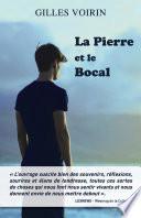La Pierre et le Bocal