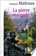 La Pierre marquée