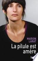Livre La pilule est amère