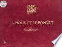 La Pique et le Bonnet