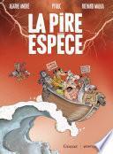 La pire espèce