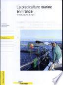 La pisciculture marine en France