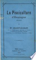 La pisiculture d'Huningue (France)