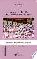 La place et le rôle de la femme dans l'Eglise