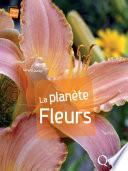 La planète fleurs