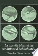 La planète Mars et ses conditions d'habitabilité ...