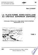 La plate-forme nord-castillane au Crétacé supérieur (Espagne)