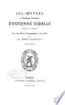 La Pléiade françoise: Du Bellay, J. Œvvres françoises. 1866-67. 2 v