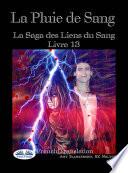 La Pluie De Sang
