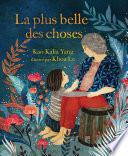 La plus belle des choses (The Most Beautiful Thing)