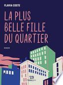 La Plus Belle Fille du quartier
