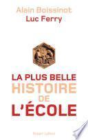 La Plus Belle Histoire de l'école