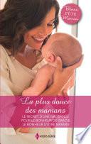 La plus douce des mamans