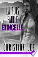 La plus faible étincelle