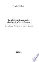 La plus noble conquête du cheval, c'est la femme