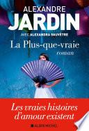 La Plus-que-vraie