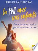 La PNL avec vos enfants