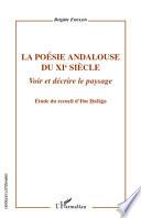 La poésie andalouse du XIe siècle