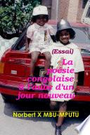 La Poesie Congolaise a L'aube D'un Jour Nouveau
