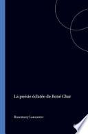 La poésie éclatée de René Char