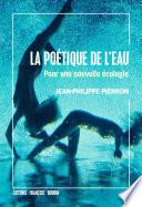 La Poétique de l'eau