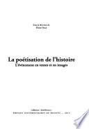 La poétisation de l'histoire