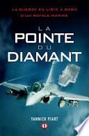 La pointe du diamant