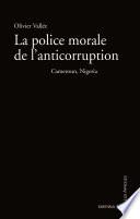 La police morale de l'anticorruption