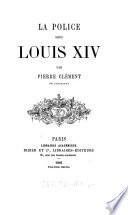 La police sous Louis XIV