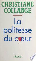 La politesse du cœur