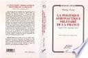 La politique aéronautique militaire de la France