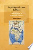 La politique africaine du Maroc
