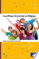 La politique de jeunesse en Belgique